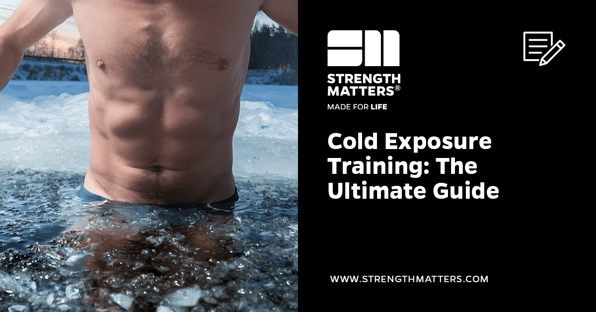 Cold Exposure Training: The Ultimate Guide