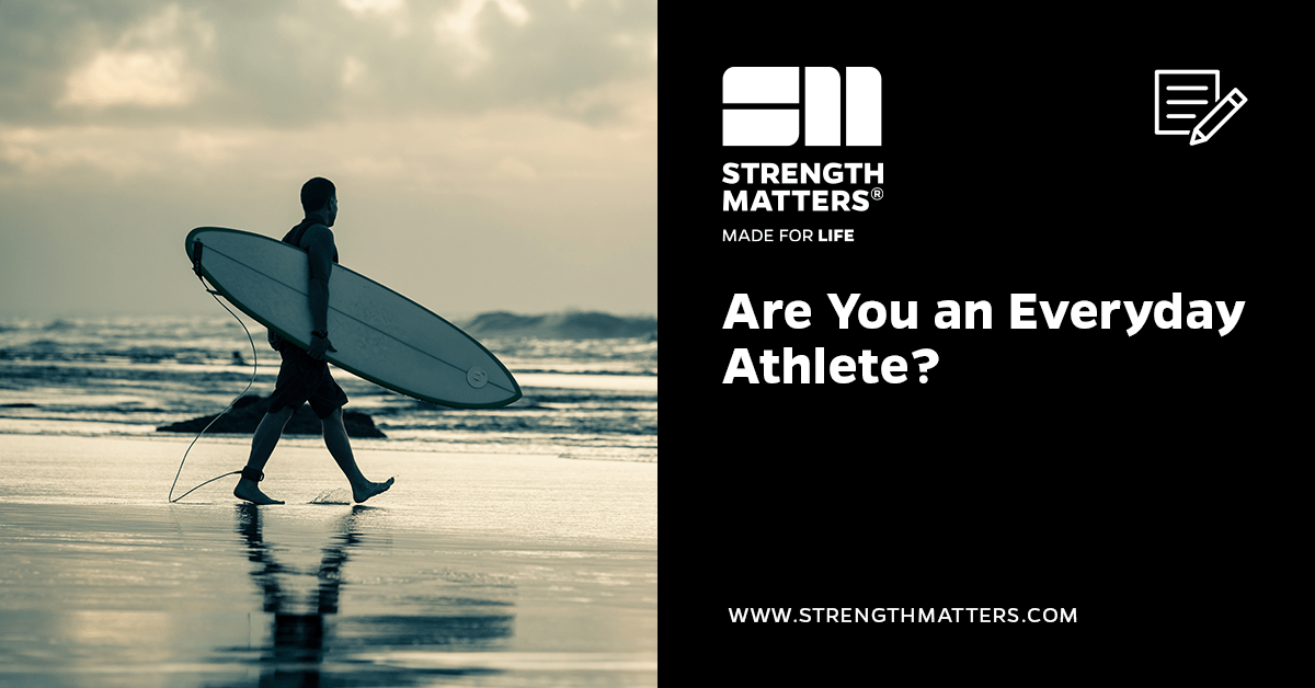 Are You an Everyday Athlete
