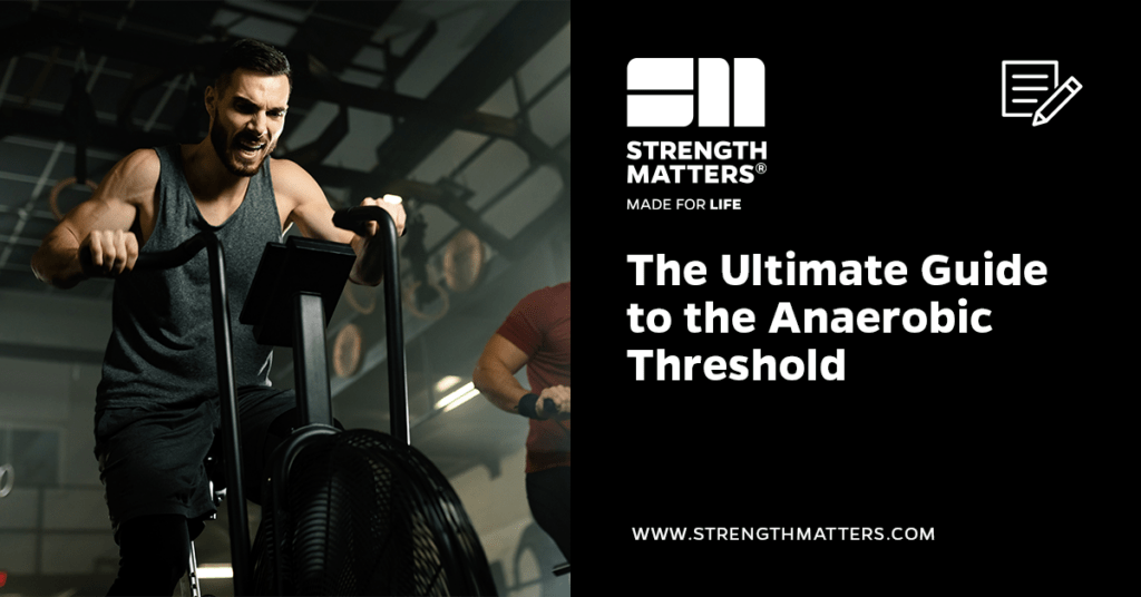 Anaerobic Threshold Ultimate Guide