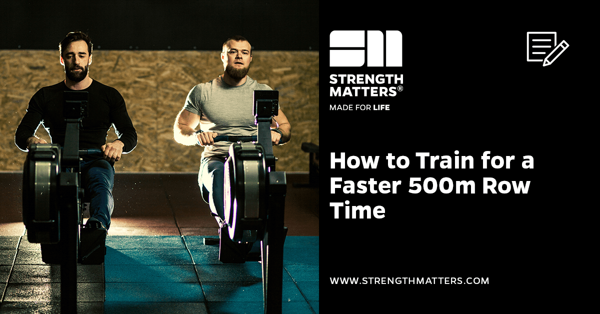 Row a Faster 500m Time