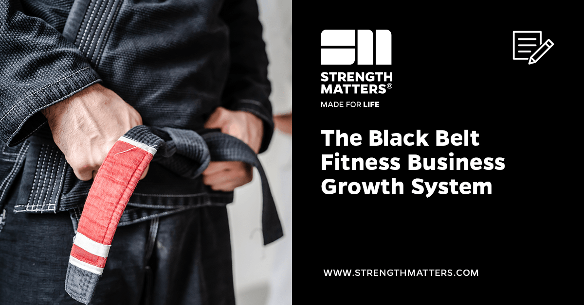 The Black Belt Fitness Business Growth System